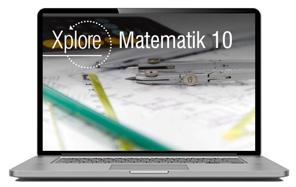 Xplore Matematik 10 er en fagportal med forløb til matematikundervisning i 10. klasse. Systemet opfylder Fælles mål og læseplanen.